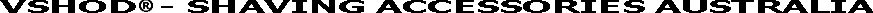 Shaving Accessories & Supplies Shop Australia